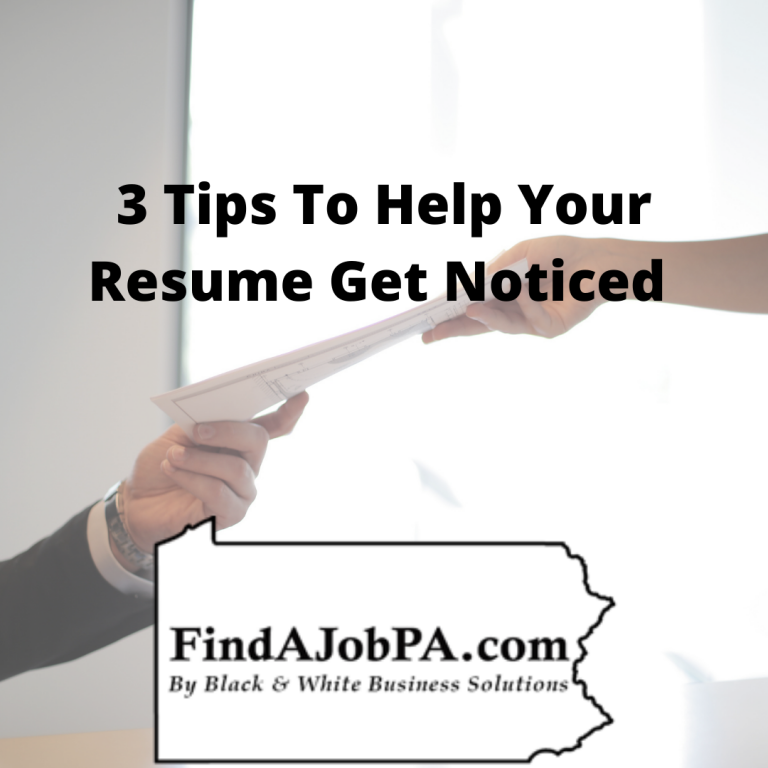 3 tips to help your resume get noticed