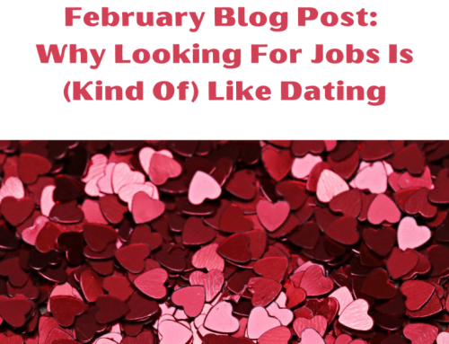 Why Looking For Jobs Is Like Dating