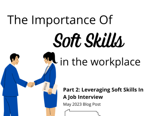The Importance Of Soft Skills In The Workplace Part 2